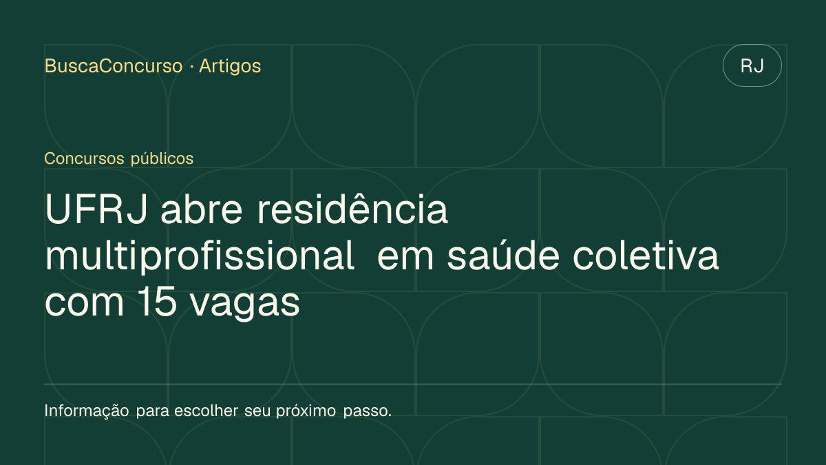 Capa editorial: UFRJ abre residência multiprofissional em saúde coletiva com 15 vagas
