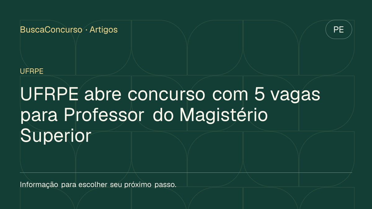 Capa editorial: UFRPE abre concurso com 5 vagas para Professor do Magistério Superior